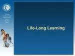 Life-Long Learning - slide 1