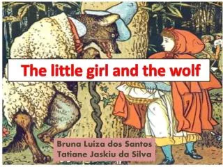 The little girl and the wolf