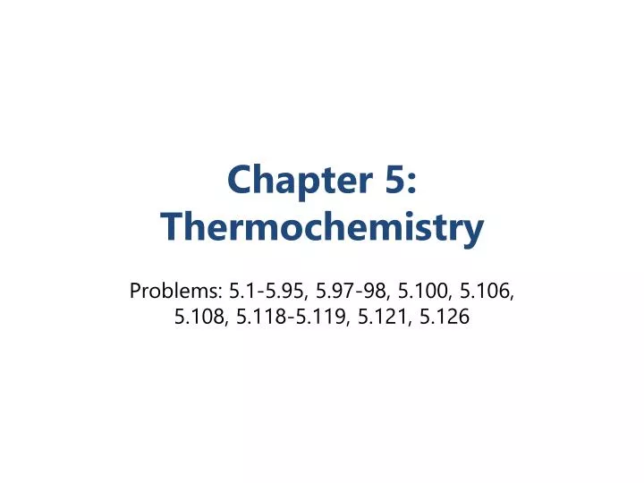 chapter 5 thermochemistry