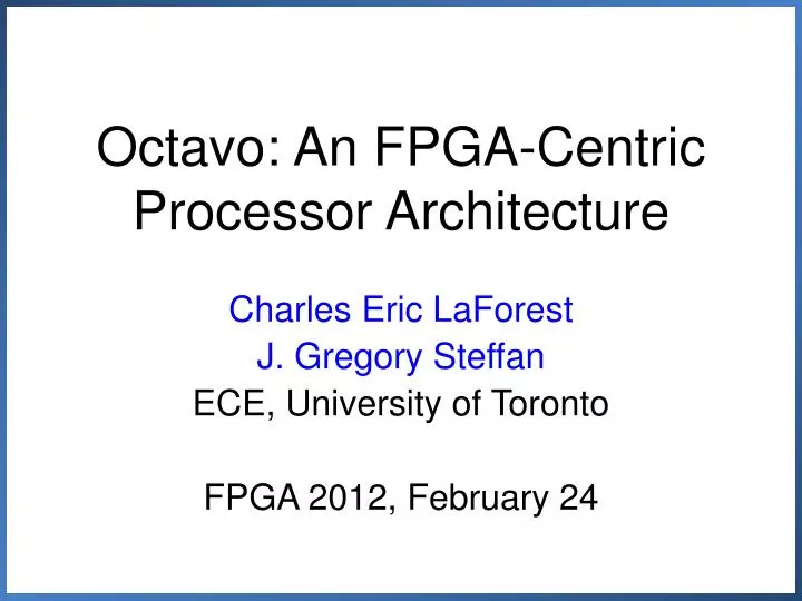 octavo an fpga centric processor architecture
