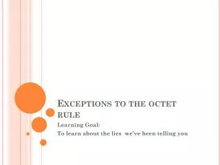 Exceptions to the octet rule