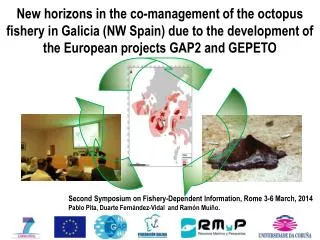 Second Symposium on Fishery-Dependent Information , Rome 3-6 March , 2014