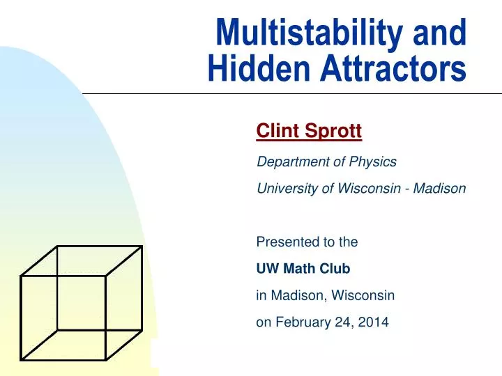 multistability and hidden attractors