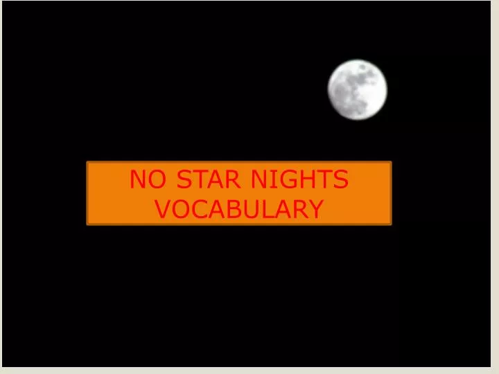 no star nights vocabulary