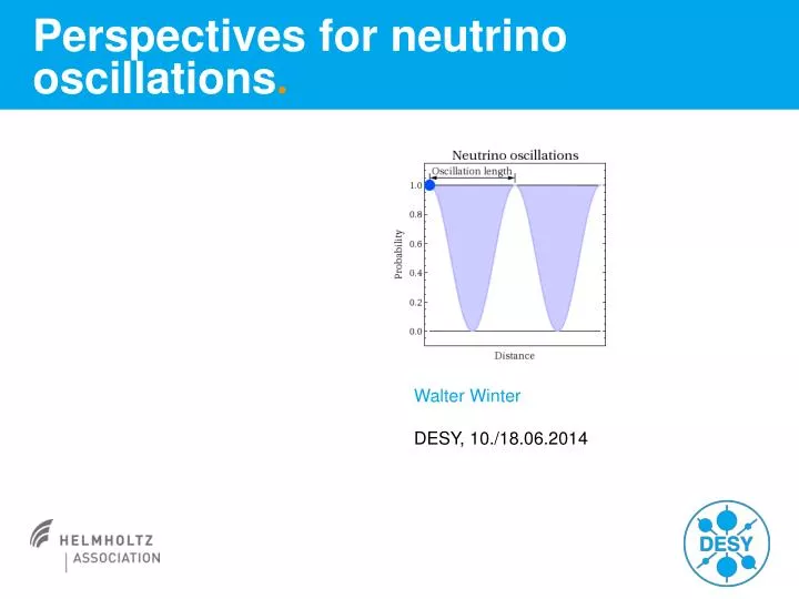 perspectives for neutrino oscillations