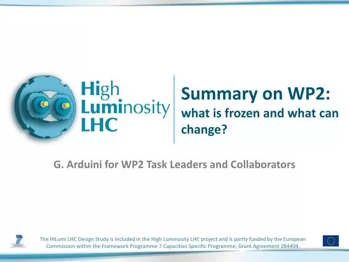 summary on wp2 what is frozen and what can change