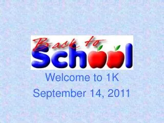 Welcome to 1K September 14, 2011