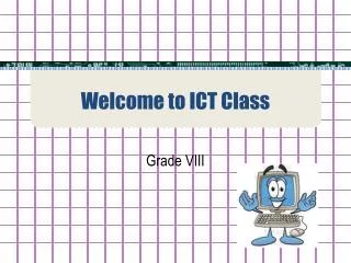 Welcome to ICT Class