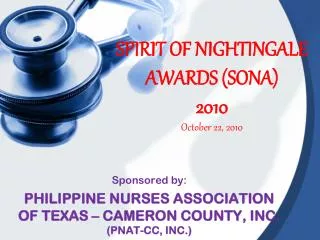 SPIRIT OF NIGHTINGALE AWARDS (SONA) 2010 October 22, 2010