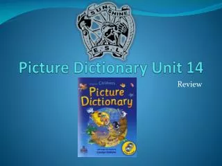 Picture Dictionary Unit 14