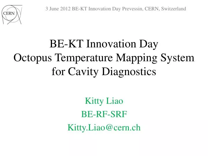 be kt innovation day octopus temperature mapping system for cavity diagnostics