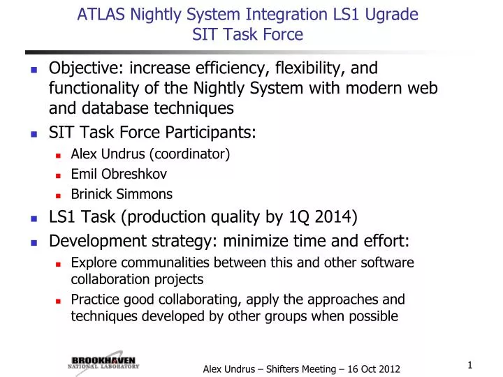 atlas nightly system integration ls1 ugrade sit task force