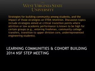 Learning Communities &amp; Cohort Building 2014 NSF Step Meeting