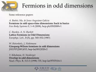 Fermions in odd dimensions