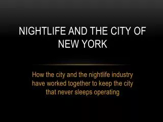 Nightlife and the City of New York