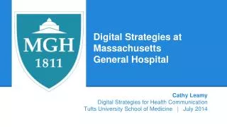 Digital Strategies at Massachusetts General Hospital
