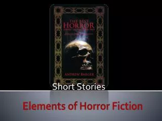 Elements of Horror Fiction