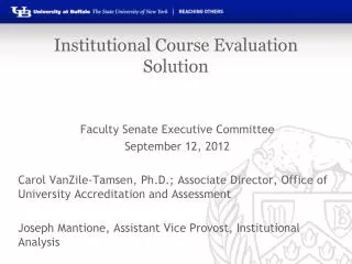 Institutional Course Evaluation Solution