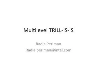 Multilevel TRILL-IS-IS