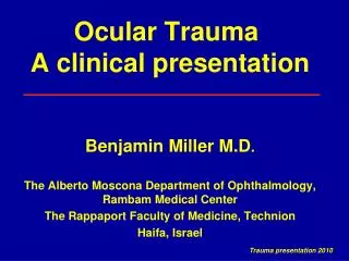 Ocular Trauma A clinical presentation