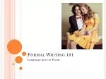Formal Writing 101 - slide 1