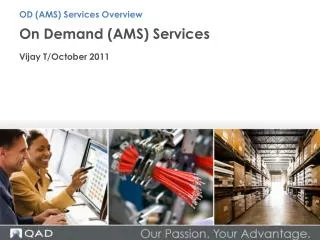 On Demand (AMS) Services