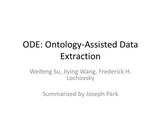ODE: Ontology-Assisted Data Extraction