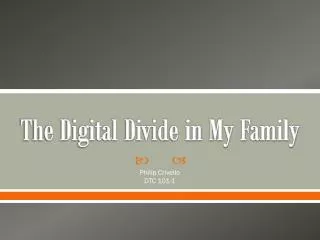 The Digital Divide in My Family