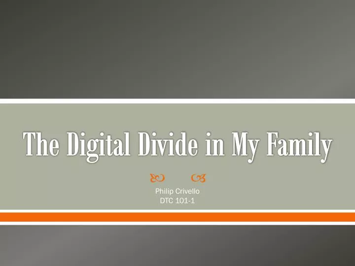 the digital divide in my family