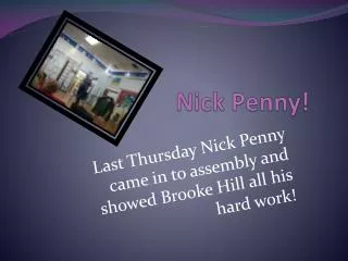 Nick Penny!