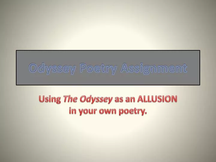 odyssey poetry assignment