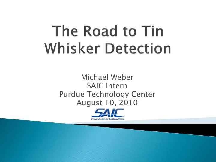 the road to tin whisker detection
