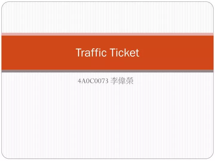 traffic ticket