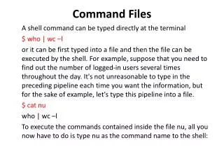 Command Files
