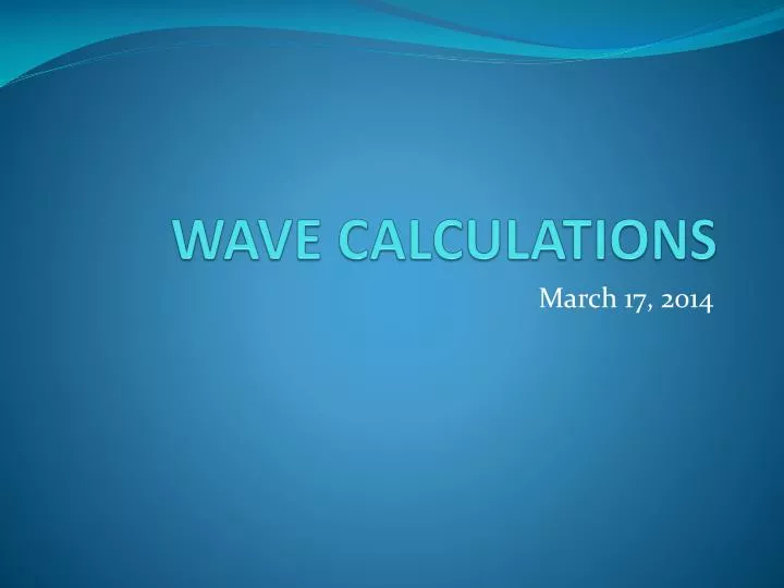 wave calculations