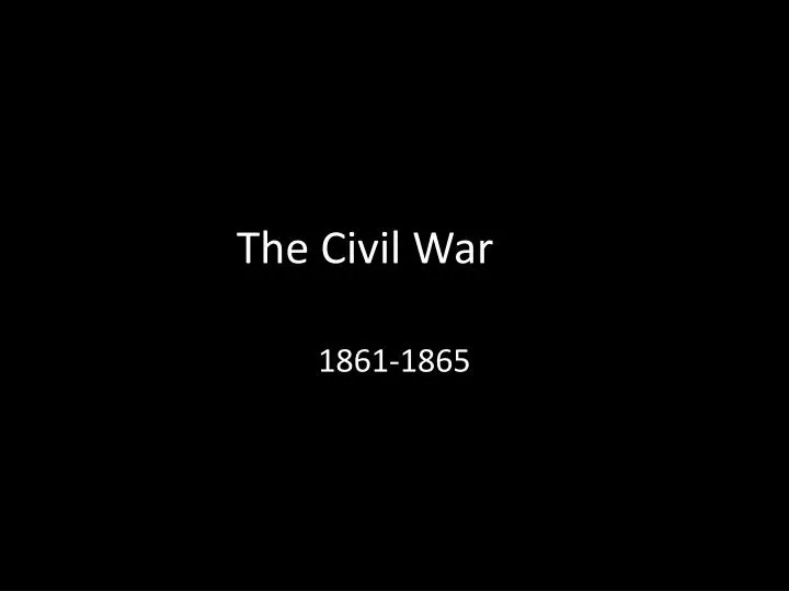 the civil war