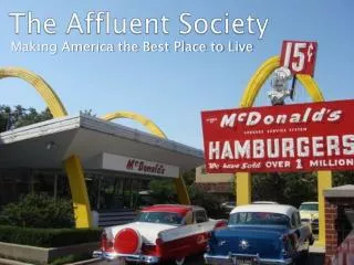 The Affluent Society