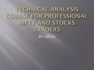 Technical Analysis Course for professional Nifty and stocks Traders
