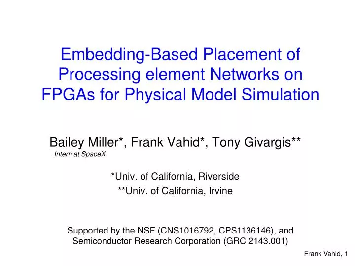 embedding based placement of processing element networks on fpgas for physical model simulation