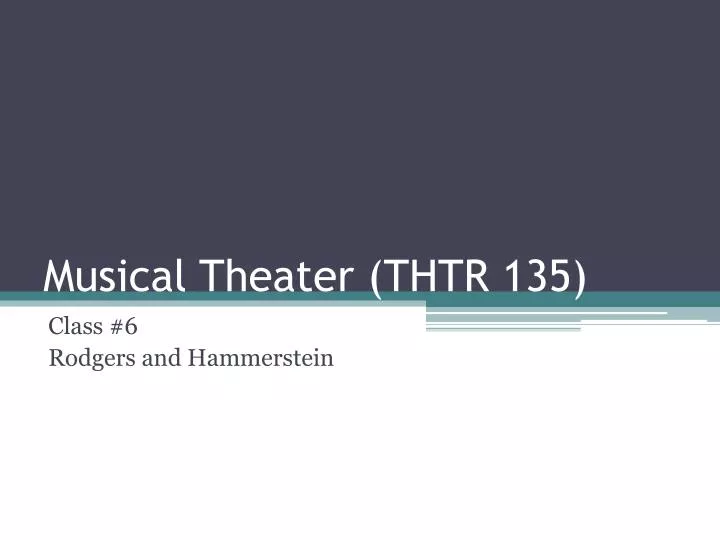 musical theater thtr 135