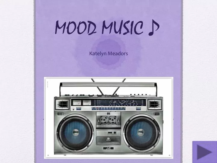 mood music