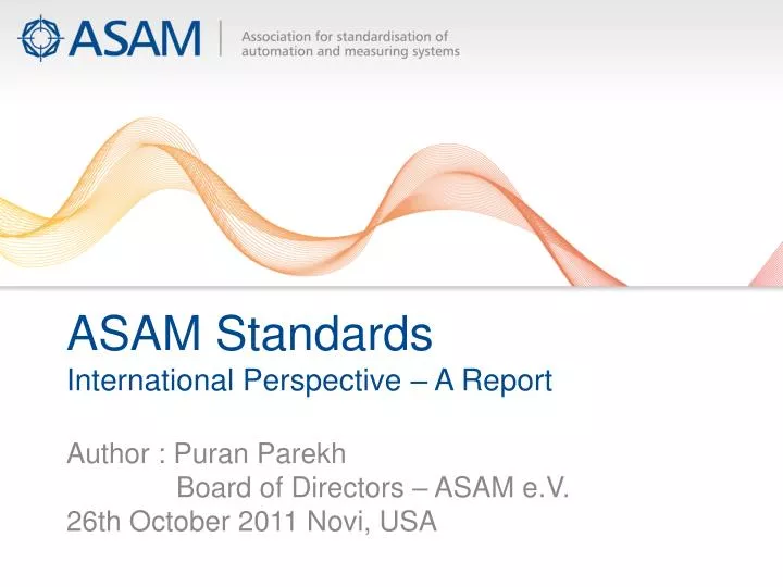 asam standards international perspective a report