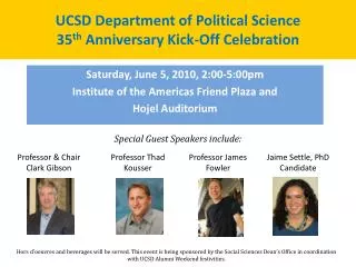 UCSD Department of Political Science 35 th Anniversary Kick-Off Celebration