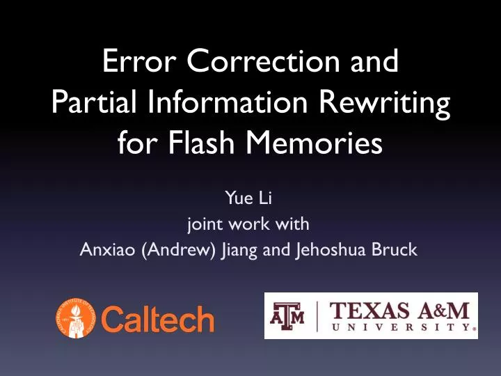 error correction and partial information rewriting for flash memories