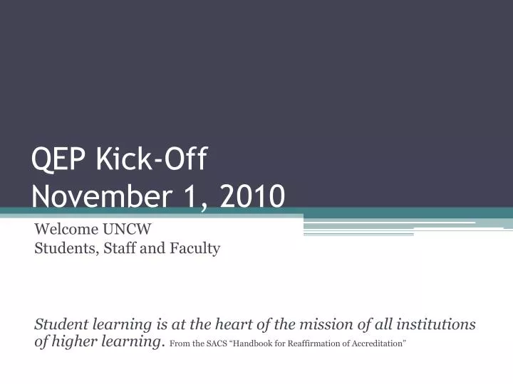 qep kick off november 1 2010