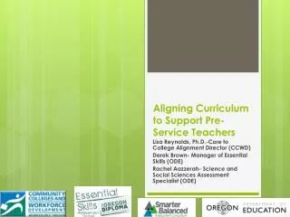 Aligning Curriculum to Support Pre-Service Teachers