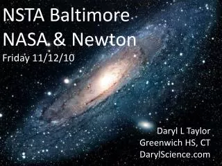 NSTA Baltimore NASA &amp; Newton Friday 11/12/10