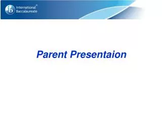 Parent Presentaion