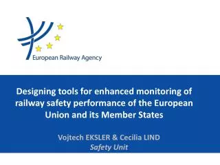 Vojtech EKSLER &amp; Cecilia LIND Safety Unit