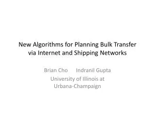 New Algorithms for Planning Bulk Transfer via Internet and Shipping Networks